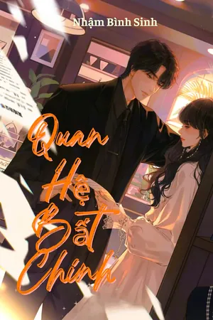 Bìa truyện Quan Hệ Bất Chính ( Nghiệt Ái)